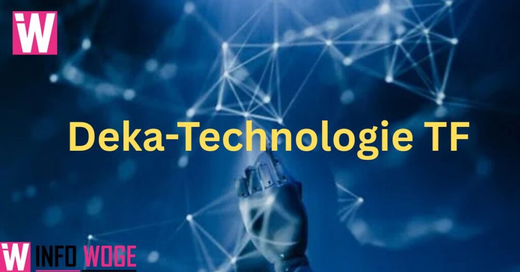 deka-technologie tf